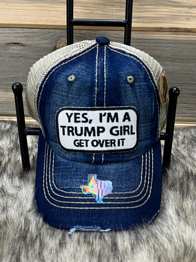 Yes, I'm A Trump Girl, Get Over It