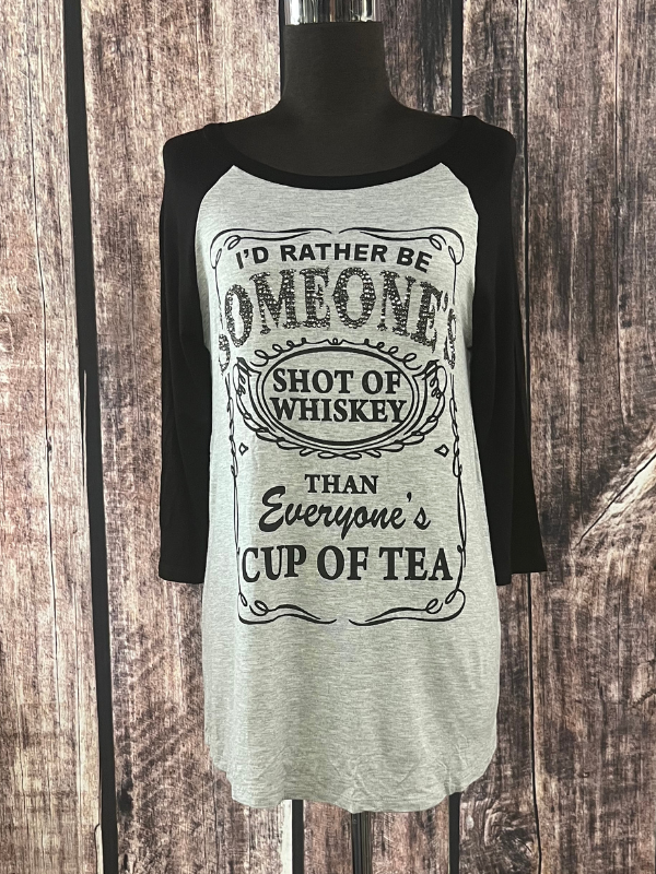 I'd Rather Be Someones Shot Of Whiskey Baseball Tee